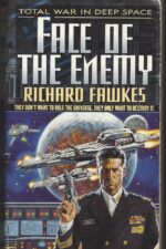 Interstellar Defense League #1: Face of the Enemy by Richard Fawkes