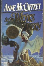 Pern #11: All the Weyrs of Pern by Anne McCaffrey