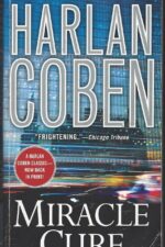 Miracle Cure by Harlan Coben