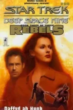 Star Trek: Deep Space Nine # 3: Rebels by Dafydd ab Hugh