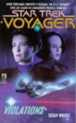 Star Trek: Voyager # 4: Violations by Susan Wright