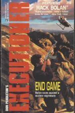 The Executioner #218: End Game by Don Pendleton