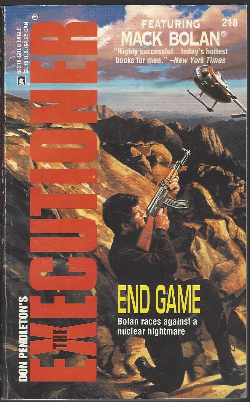 The Executioner #218: End Game by Don Pendleton