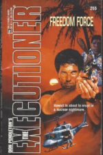 The Executioner #265: Freedom Force by Don Pendleton