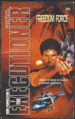 The Executioner #265: Freedom Force by Don Pendleton