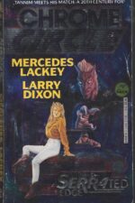 SERRAted Edge #4: Chrome Circle by Mercedes Lackey, Larry Dixon