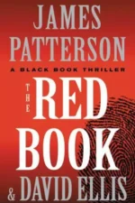 Billy Harney #2: The Red Book by James Patterson, David Ellis (HBDJ, 1st Edition)