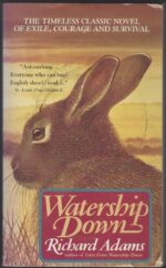 Watership Down #1: Watership Down by Richard Adams