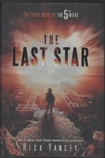 The 5th Wave #3: The Last Star by Rick Yancey (HBDJ)