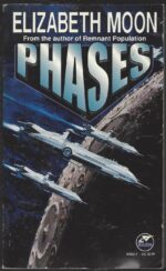 Phases by Elizabeth Moon