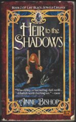 The Black Jewels #2: Heir to the Shadows by Anne Bishop