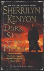 Dark-Hunter # 9: Dark Side of the Moon by Sherrilyn Kenyon