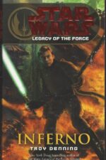 Star Wars: Inferno # 6: Invincible by Troy Denning