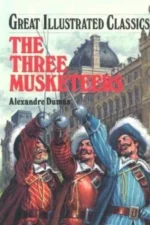 The Three Musketeers by Alexandre Dumas