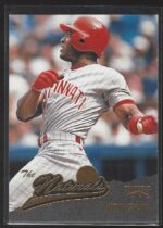 #152 Ron Gant 1996 Pinnacle The Naturals