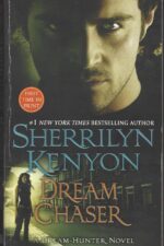 Dark-Hunter #13: Dream Chaser by Sherrilyn Kenyon