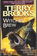 Magic Kingdom of Landover #5: Witches' Brew by Terry Brooks