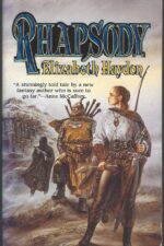 Symphony of Ages #1: Rhapsody by Elizabeth Haydon