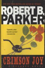 Spenser #15: Crimson Joy by Robert B. Parker