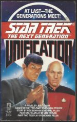 Star Trek: The Next Generation: Unification by Jeri Taylor