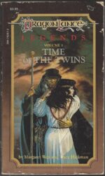 Dragonlance: Legends Series by Tracy Hickman, Margaret Weis
