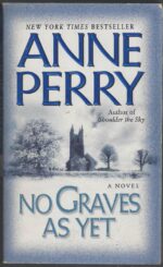 World War I #1: No Graves As Yet by Anne Perry