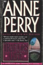 Charlotte & Thomas Pitt #15: Traitors Gate by Anne Perry