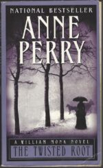 William Monk #10: The Twisted Root by Anne Perry