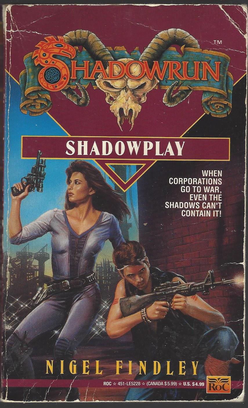 Shadowrun # 9: Shadowplay by Nigel Findley