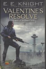 Vampire Earth # 6: Valentine's Resolve by E.E. Knight