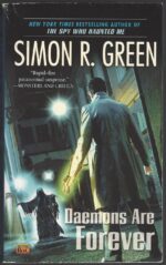 Secret Histories #2: Daemons Are Forever by Simon R. Green