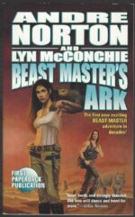 Beast Master / Hosteen Storm #3: Beast Master's Ark by Andre Norton