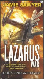 Lazarus War #1: Artefact by Jamie Sawyer