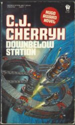 The Company Wars #1: Downbelow Station by C.J. Cherryh