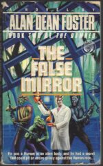 The Damned #2: The False Mirror by Alan Dean Foster