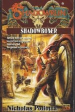 Shadowrun #25: Shadowboxer by Nicholas Pollotta