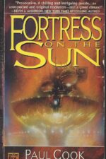 Fortress on the Sun by Paul Cook