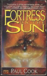 Fortress on the Sun by Paul Cook