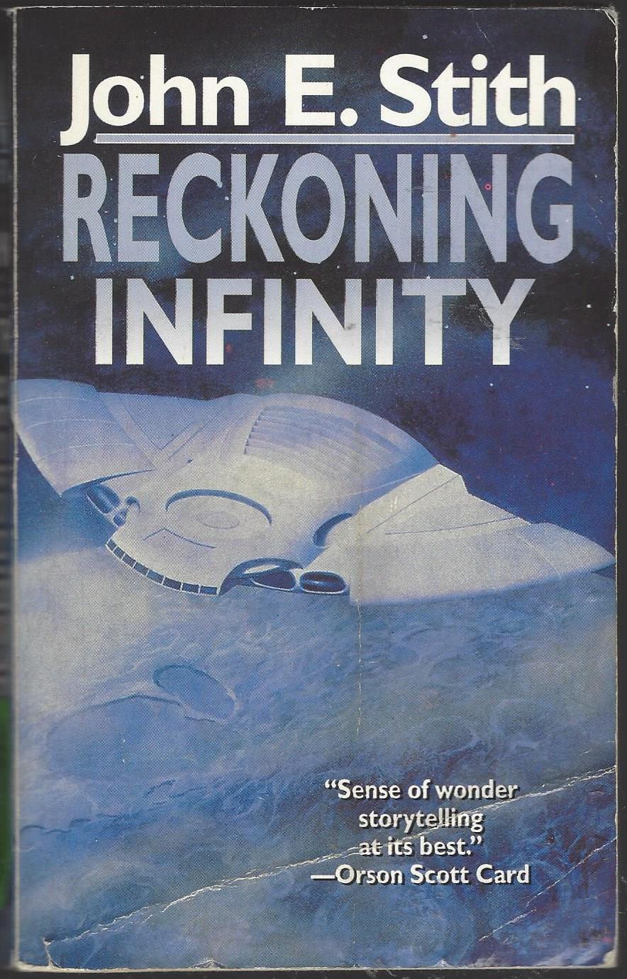 Reckoning Infinity by John E. Stith