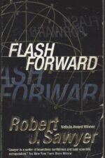 Flashforward by Robert J. Sawyer