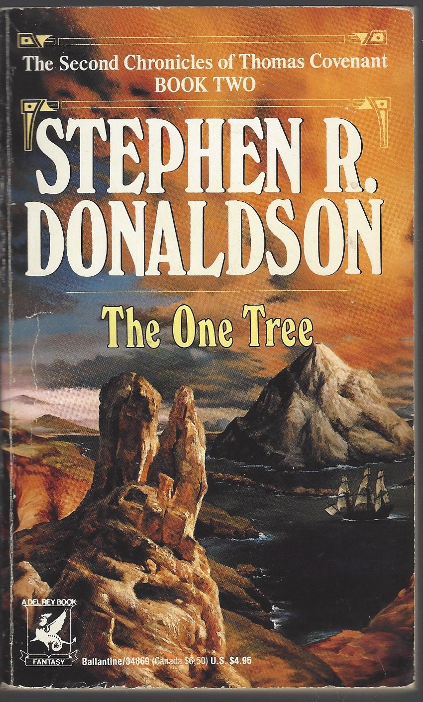 The Second Chronicles of Thomas Covenant #2: The One Tree by Stephen R. Donaldson