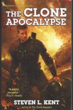 Rogue Clone #10: The Clone Apocalypse by Steven L. Kent